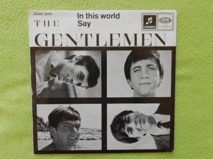 The Gentlemen – In This World / Say