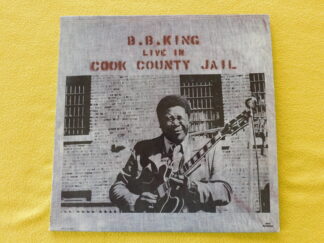 B.B. King – Live In Cook County Jail