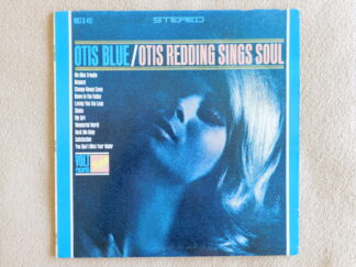 Otis Redding - Otis Blue - Otis Redding Sings Soul