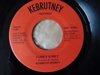 Kenneth Higney - Funky Kinky / I Wanna Be The King