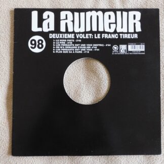 La Rumeur - Deuxième Volet : Le Franc Tireur