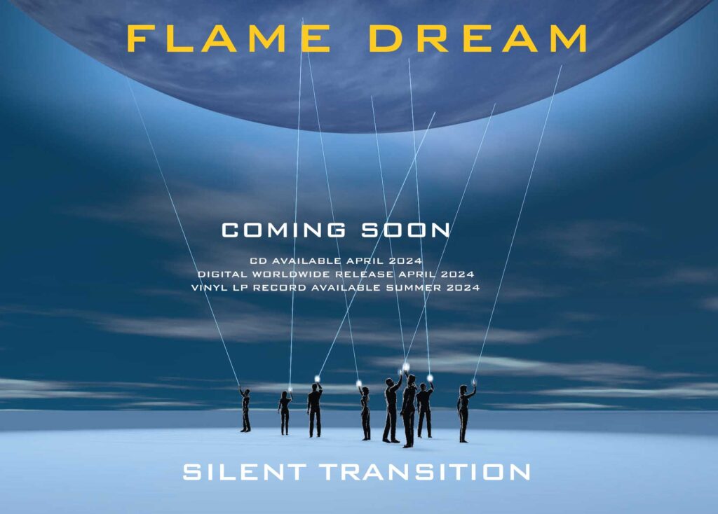 Flame Dream - Silent Transition