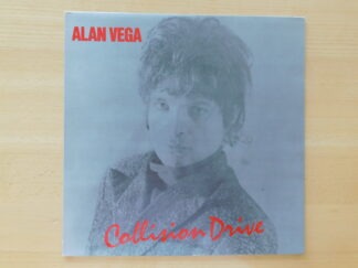 Alan Vega - Collision Drive
