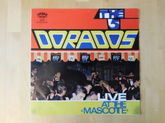 The 5 Dorados - Live at The Mascotte - 1965