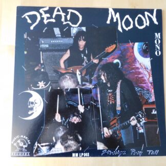 Dead Moon - Strange Pray Tell - Germany Original